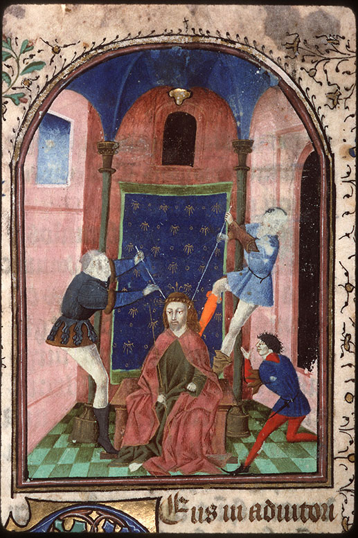 Heures à l'usage d'Amiens - Dérision du Christ