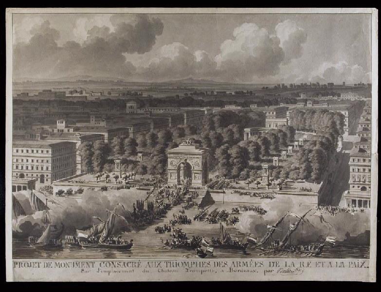 Projet de monument consacré aux triomphes des armées de la R.F. et à la paix. Sur l'emplacement du Château Trompette, à Bordeaux, Louis Pierre Baltard