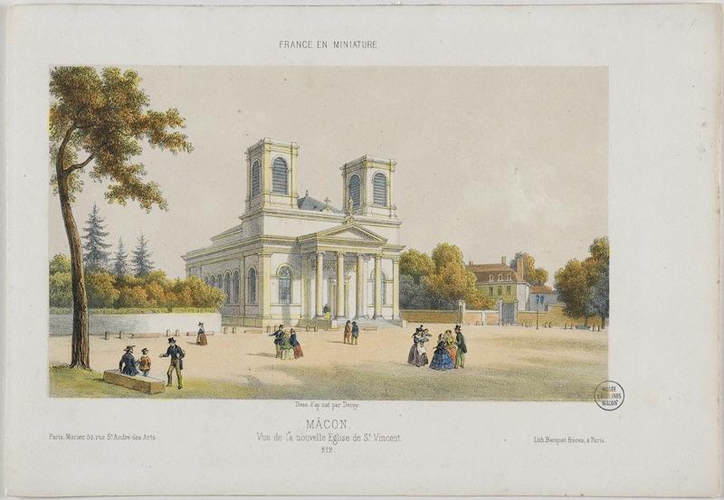 Mâcon, Vue de la nouvelle Eglise de St. Vincent ; France en miniature, Auguste Victor Deroy, 2e moitié 19e siècle