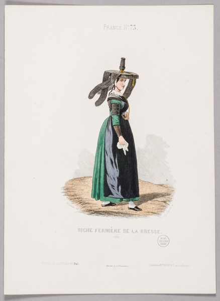 Riche fermière de la Bresse (Ain) ; Musée de Costumes, Ch. Paquien, 19e siècle