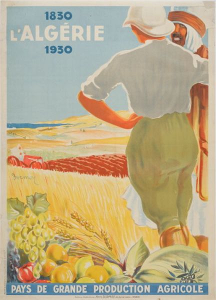 L'Algérie 1830-1930 pays de grande production agricole_0