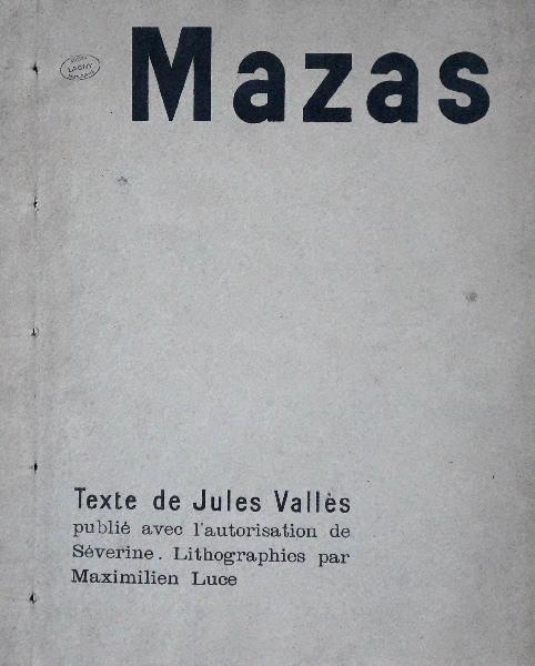 Mazas, Jules Valles, 1894