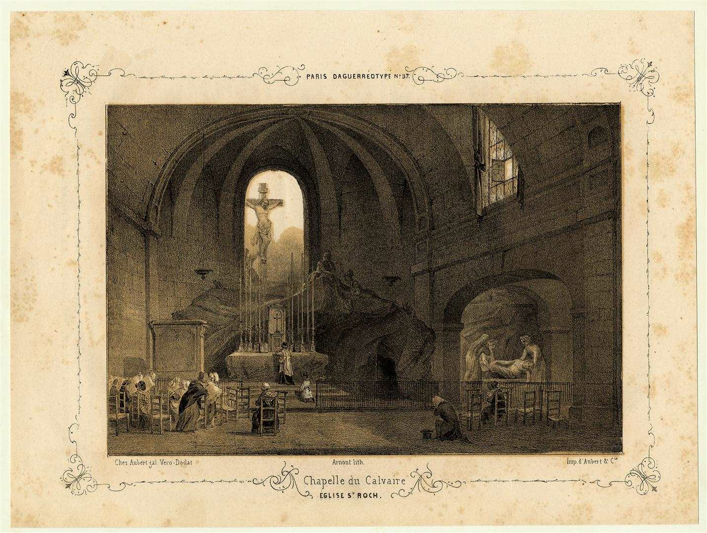 Chapelle du Calvaire. Eglise Saint-Roch ; Paris et ses environs reproduits par le daguerréotype, Jean-Baptiste Arnout, 1840