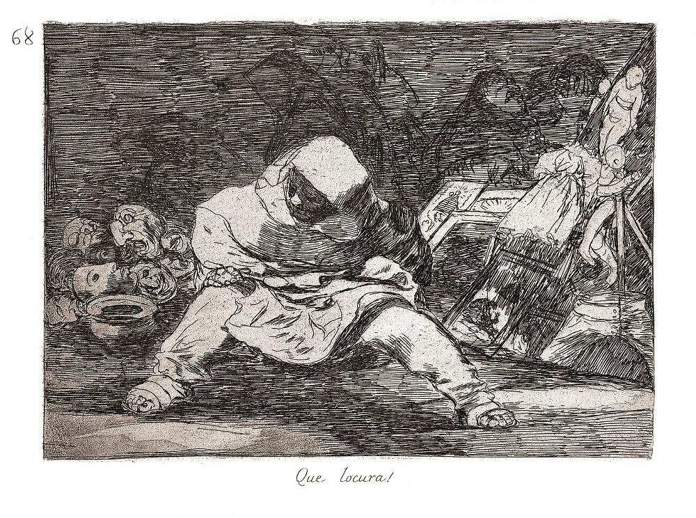 Les désastres de la guerre (Planche 68) : Quelle folie ! ; Que locura !_0
