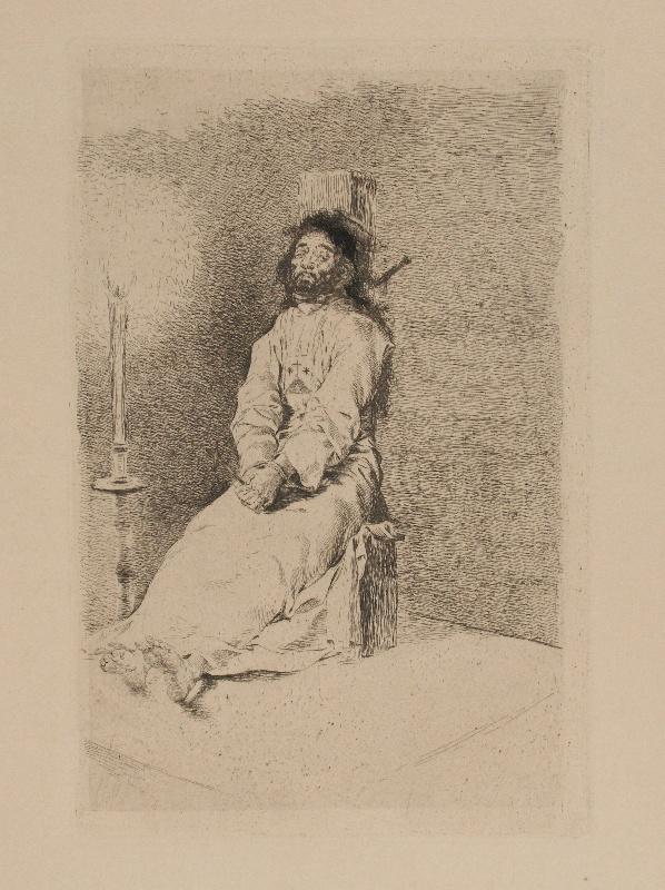 Le Garroté ; El Agarrotado, Y LUCIENTES Francisco de Goya, 1778,1780