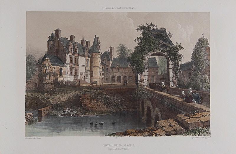 La Normandie Illustrée : le Château de Tourlaville, Félix Benoist, 19e siècle