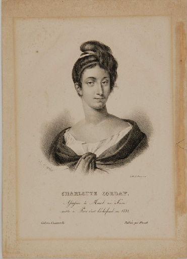Charlotte Corday, assassin de Marat ... ('Charlotte Corday, assassin de Marat, née à Caen, morte à Paris sur l'échafaud.'), H. Garnier, 1er quart 19e siècle