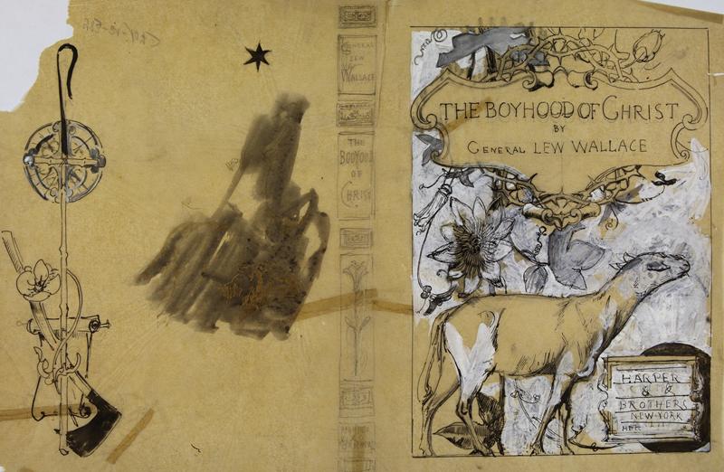 The boyhood of Christ / by  / general Lew Wallace / Harper / 8 / brothers / New York / MDCC (projet de couverture, motif agneau et couronne d'épines)_0