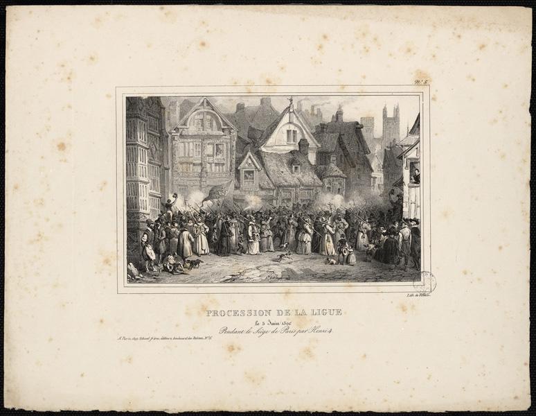 Procession de la ligue 5 juin 1590 pendant le siège de Paris par Henri IV, Hippolyte Bellange, 1828