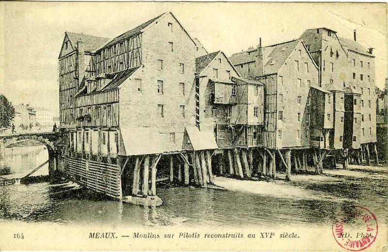 Meaux - Moulins sur pilotis reconstruits au XVIe siècle_0