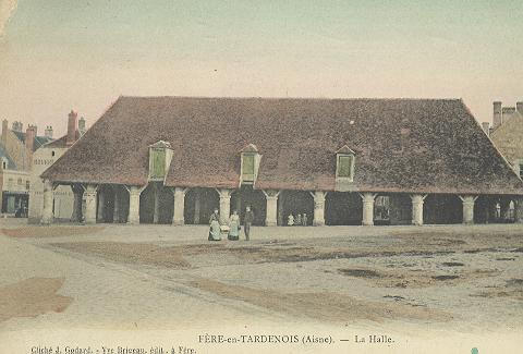 FERE-EN-TARDENOIS (AISNE) - LA HALLE_0