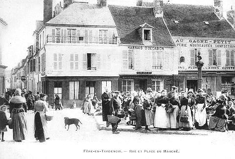 FERE-EN-TARDENOIS - RUE ET PLACE DU MARCHE_0
