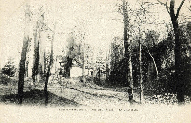 FERE-EN-TARDENOIS - ANCIEN CHATEAU - LA CHAPELLE_0