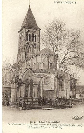 BOURBONNAIS - 2104 SAINT-MENOUX - LE MONUMENT A SES ENFANTS TOMBES AU CHAMP D'HONNEUR (1914-1918) ET L'EGLISE (XIe ET XIIIe SIECLES)_0