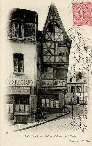 16 MOULINS - VIEILLES MAISONS, XVe SIECLE_0