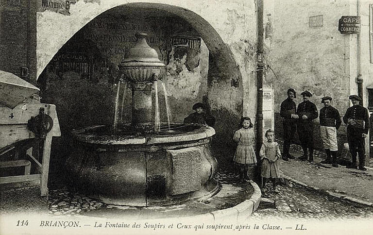 114 BRIANÇON - LA FONTAINE DES SOUPIRS ET CEUX QUI SOUPIRENT APRES LA CLASSE_0