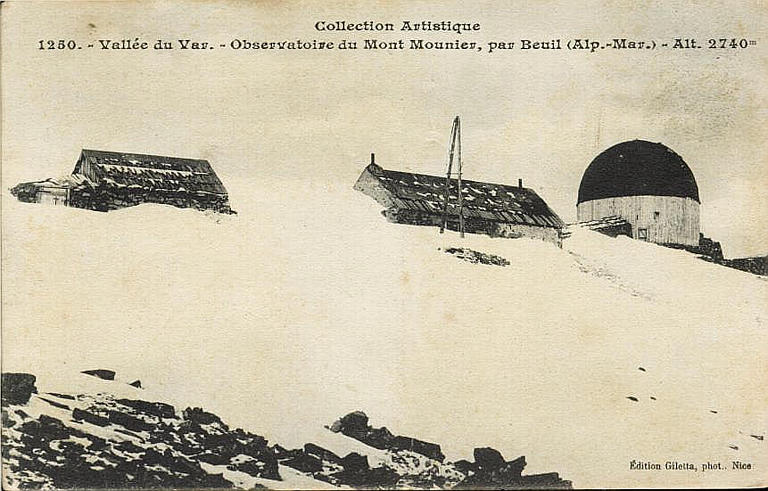 COLLECTION ARTISTIQUE / 1250 - VALEE DU VAR - OBSERVATOIRE DU MONT MOUNIER, PAR BEUIL (ALP. MAR.) - ALTITUDE. 2740 M._0