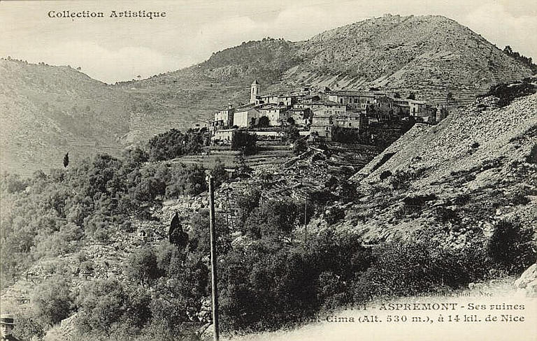 COLLECTION ARTISTIQUE / ASPREMONT - SES RUINES / CIMA (ALTITUDE 530 M), A 14 KIL. DE NICE_0