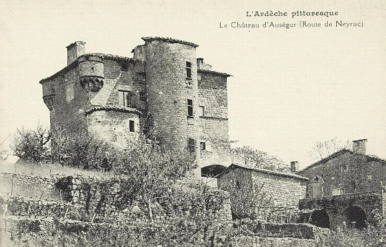 L'ARDECHE PITTORESQUE / LE CHATEAU D'AUSEGUR (ROUTE DE NEYRAC)_0