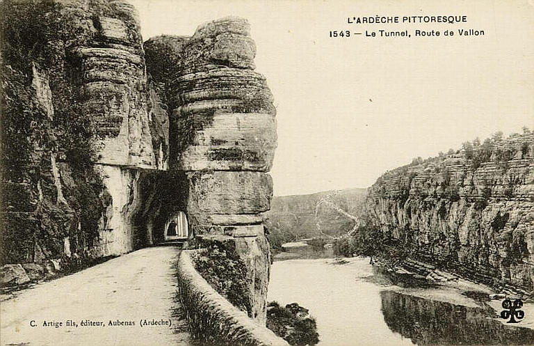 L'ARDECHE PITTORESQUE : 1543 - LE TUNNEL, ROUTE DE VALLON