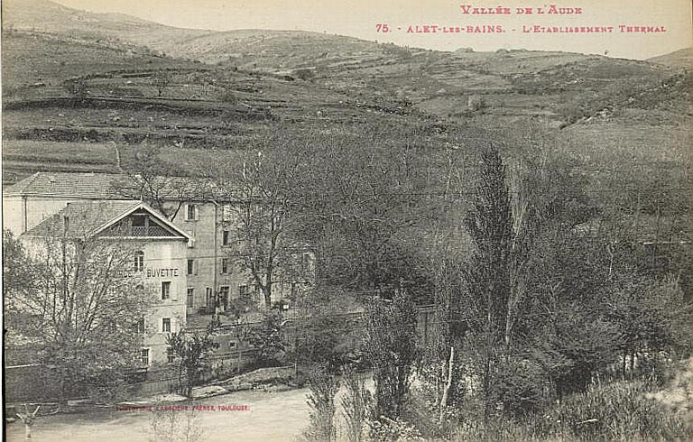 VALLEE DE L'AUDE / 75. - ALET-LES-BAINS. - L'ETABLISSEMENT THERMAL (caractères rouges)_0