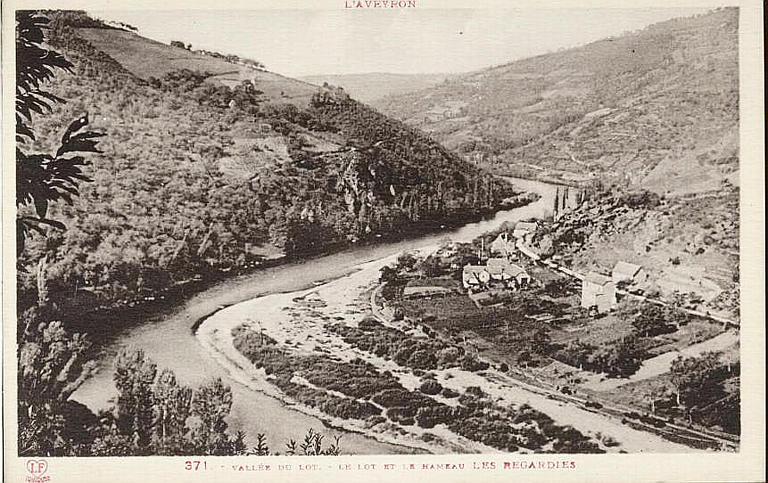 L'AVEYRON (en haut) / 371. - VALLEE DU LOT. - LE LOT ET LE HAMEAU LES REGARDIES (en bas, caractères rouges)_0