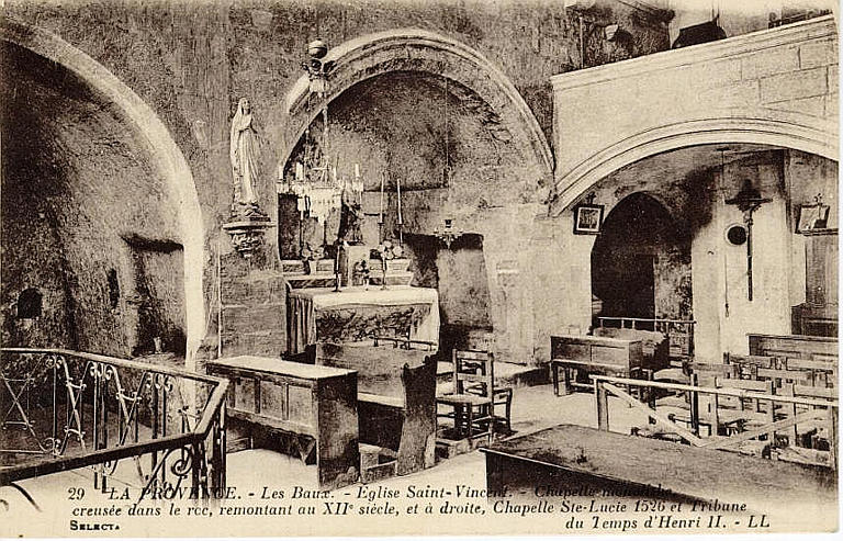 29 LA PROVENCE - LES BAUX - EGLISE ST VINCENT ; CHAPELLE CREUSEE DANS LE ROC_0
