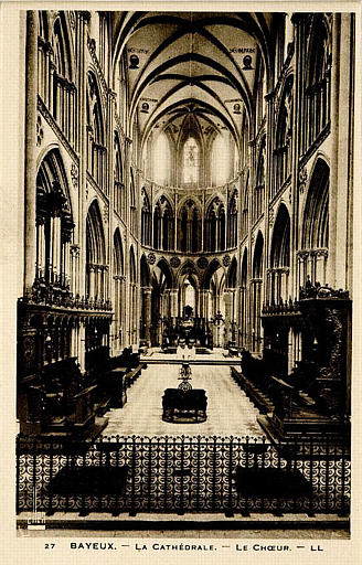 27 BAYEUX - LA CATHEDRALE - LE CHOEUR_0