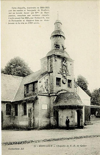 13 HONFLEUR - CHAPELLE DE N.-D. DE GRACE - CETTE CHAPELLE '...' AU XVIe SIECLE_0