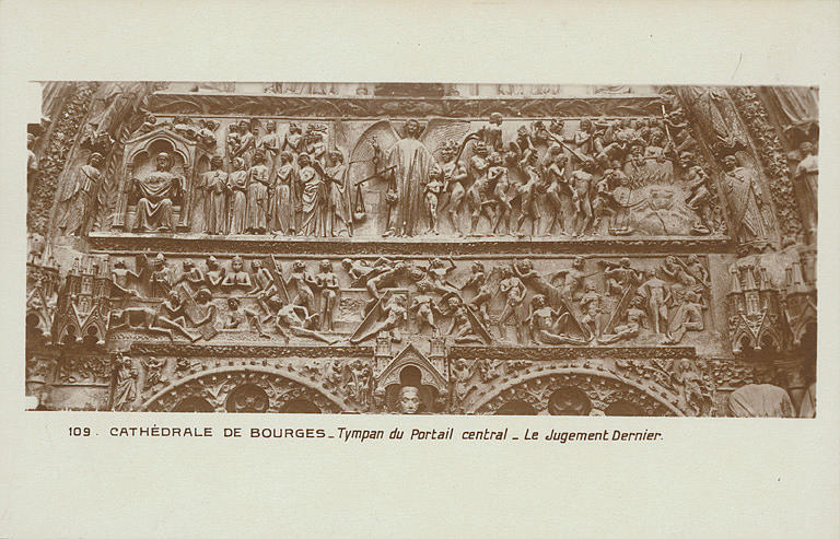 109. CATHEDRALE DE BOURGES - TYMPAN DU PORTAIL CENTRAL - LE JUGEMENT DERNIER_0