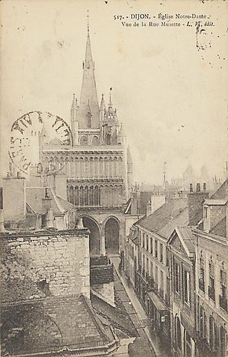 517. - DIJON - EGLISE NOTRE-DAME, VUE DE LA RUE MUSETTE_0