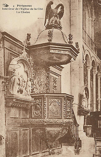 4 PERIGUEUX - INTERIEUR DE L'EGLISE DE LA CITE. LA CHAIRE_0