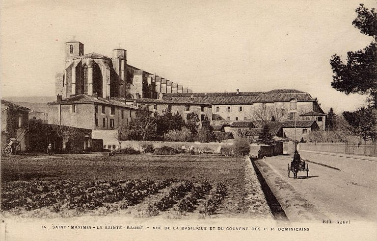 Saint-Maximin la Sainte-Baume : Vue de la Basilique et du Couvent des P.P. Dominicains_0