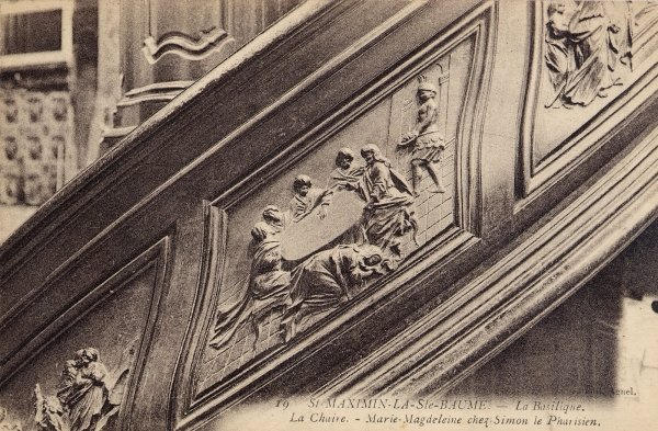 Saint-Maximin-la-Sainte-Baume : La Basilique - La Chaire. Marie-Magdeleine chez Simon le Pharisien._0
