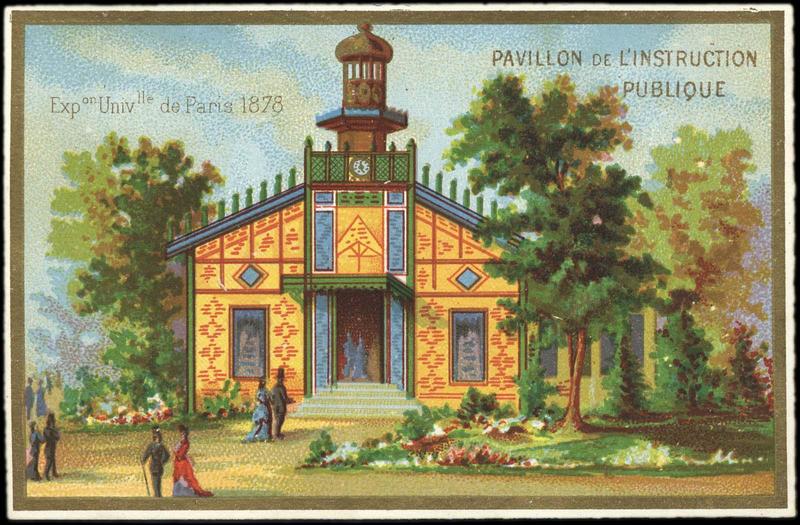 Exposition Universelle de Paris 1878 / PAVILLON DE L'INSTRUCTION PUBLIQUE (titre inscrit)_0