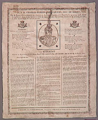 S.A.R. Charles Ferdinand d'Artois, duc de Berry, / fils de France ... né à Versailles le 24 janvier 1778, décédé / le 14 février 1820 ... victime d'un attentat commis sur sa personne, la veille, / à onze heures moins dix min (titre inscrit)_0