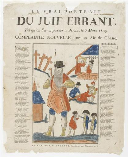 LE VRAI PORTRAIT / DU JUIF ERRANT, / Tel qu'on l'a vu passer à Arras, le 6 Mars 1809. (titre inscrit)_0
