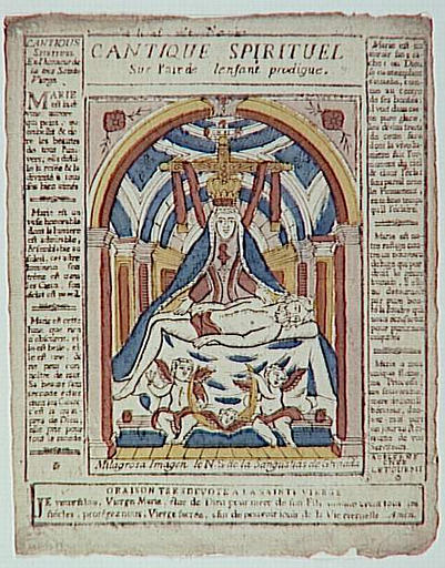 CANTIQUE SPIRITUEL / SUR L'AIR DE L'ENFANT PRODIGUE. / MILAGROSA IMAGEN LE N.S. DE LA SANGUSTIAS DE GRENADA / ORAISON TRES DEVOTE A LA SAINTE VIERGE (titre inscrit)_0