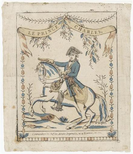 LE PRINCE CHARLES, / COMMANDANT EN CHEF LES ARMEES IMPERIALES, NE A FLORENCE, EN 1771. (titre inscrit)_0