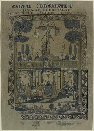 CALVAIRE DE SAINTE-ANNE-D'AURAY / EN BRETAGNE, / ET DECOUVERTE DE LA STATUE DE CETTE SAINTE, en 1625 (titre inscrit)_0