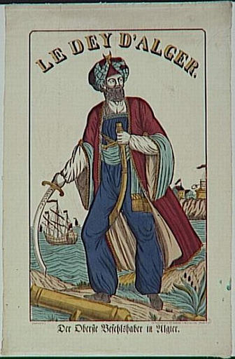 LE DEY D'ALGER. / Der Oberste Besehlsaber in Algier (titre inscrit, bilingue)_0