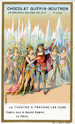 LE THEATRE A TRAVERS LES AGES/ Théâtre sous le Second Empire/La Féérie (titre inscrit)_0