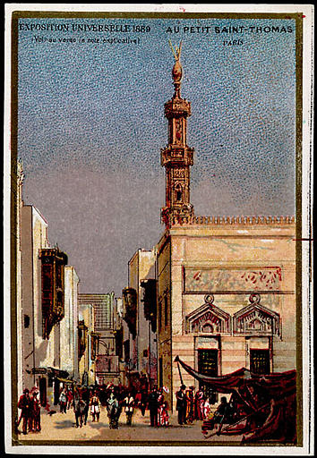 EXPOSITION UNIVERSELLE 1889 / La rue du Caire, côté de la Mosquée (titre inscrit)_0