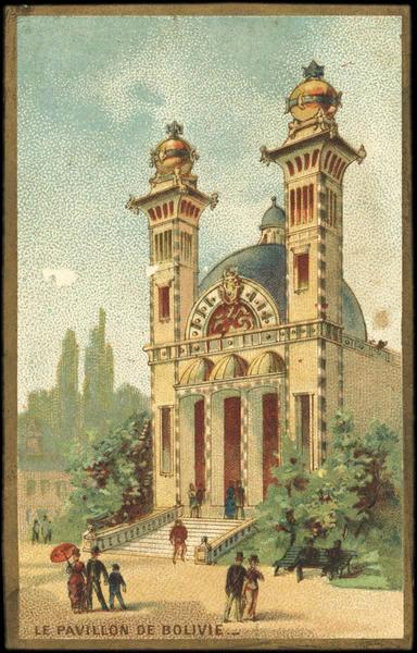 [EXPOSITION UNIVERSELLE 1889] LE PAVILLON DE BOLIVIE. (titre inscrit)_0