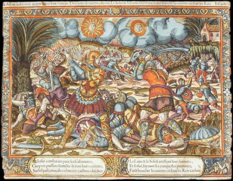 Adoni-sedec avec quatre autres sont vaincus. Dieu jette des pierres du ciel. Le Soleil & la Lune s'arrestent. Iosué bouche la caverne où sont les Rois. Ios. 9 & 10 (titre inscrit)_0