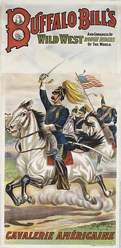 BUFFALO BILLS / AND CONGRESS OF / WILD WEST ROUGH RIDERS / OF THE WORLD / CAVALERIE AMÉRICAINE (titre inscrit)_0