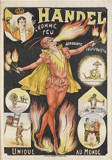 HANDEL / L'HOMME / FEU / ACROBATE / ÉQUILIBRISTE / UNIQUE AU MONDE (titre inscrit)_0