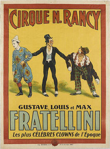 CIRQUE N.RANCY / GUSAVE, LOUIS ET MAX / FRATELLINI / Les plus CÉLÈBRES CLOWNS DE L'ÉPOQUE (titre inscrit)_0
