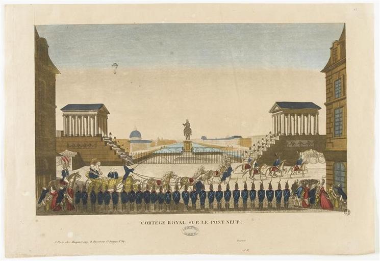 CORTEGE ROYAL SUR LE PONT NEUF. (titre inscrit)_0