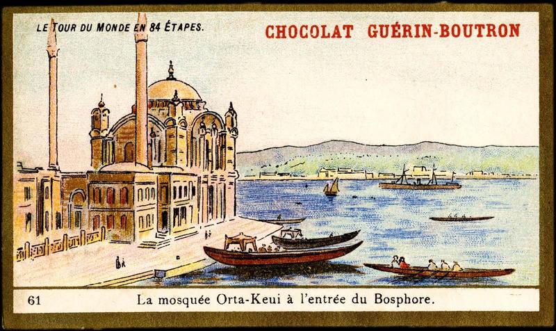 LE TOUR DU MONDE EN 84 ETAPES ; 61- La mosquée Orta-Keui à l'entrée du Bosphore (titre inscrit)_0